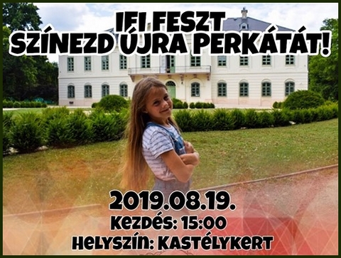 IFI Feszt - Sznezd jra Perktt!