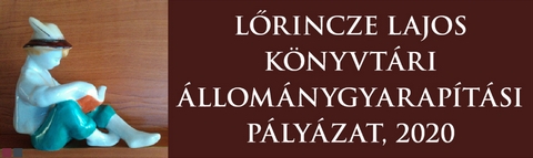 Lrincze Lajos knyvtrbvtsi plyzat, 2020