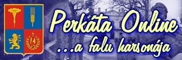 Perkta Online - a falu harsonja